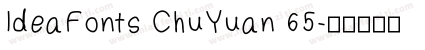 IdeaFonts ChuYuan 65字体转换